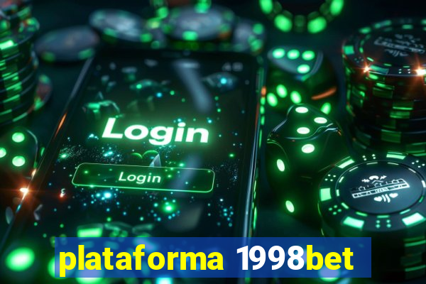 plataforma 1998bet